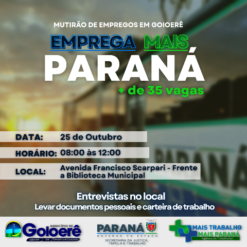 Goionews Goioerê terá ônibus itinerante do programa Emprega Mais Paraná